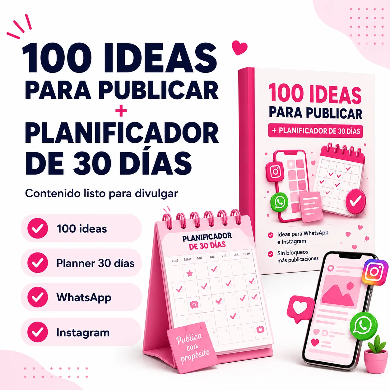 100 IDEAS PARA PUBLICAR + PLANIFICADOR DE 30 DÍAS